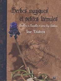 Herbes magiques et petites formules
