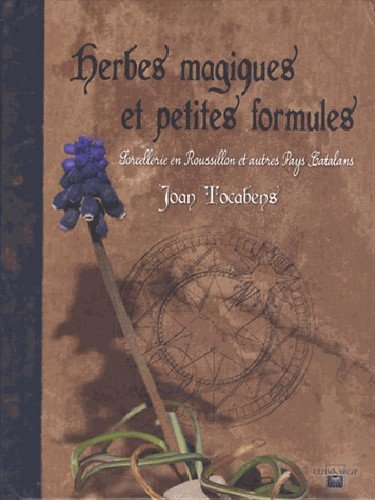 Herbes magiques et petites formules