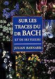 Sur les traces du Dr. Bach by