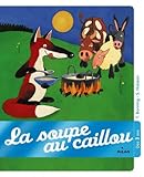 La Soupe au caillou by