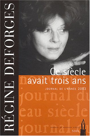 Ce siècle avait trois ans