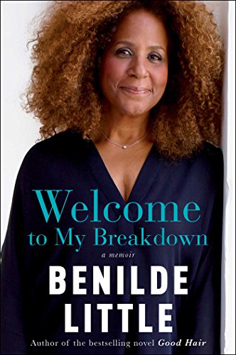Welcome to My Breakdown: A Memoir