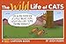 The Wild Life of Cats (A Rubes Cartoon Book) by 