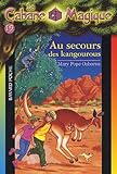 Image de La Cabane Magique, Tome 19 : Au secours des kangourous
