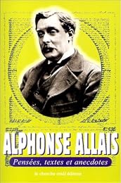 Pensées, textes et anecdotes