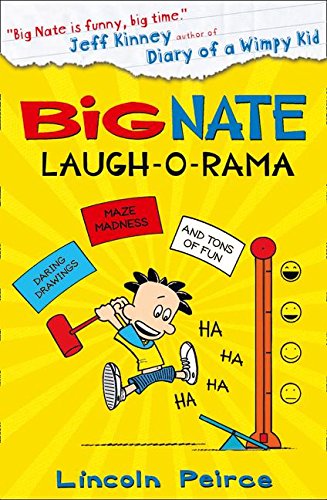 Big Nate Laugh-O-Rama (Big Nate Activity Book)
