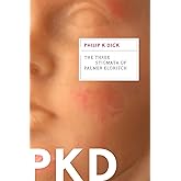 The Three Stigmata Of Palmer Eldritch