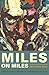 Miles on Miles: Interviews and Encounters with Miles Davis (Musicians in Their Own Words) by Paul Maher Jr., Michael K. Dorr