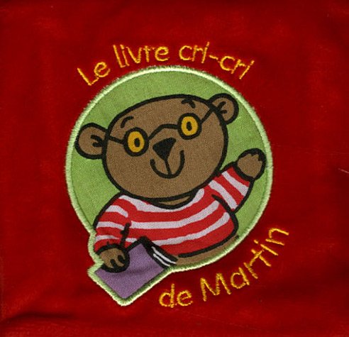 Le  livre cri-cri de Martin