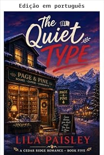 Livro O tipo quieto (Cedar Ridge Livro 5)