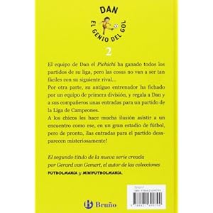 Fútbol de primera / The best Soccer (Dan, el genio del gol / Dan, the Genius of the Scoring) (Spanish Edition)