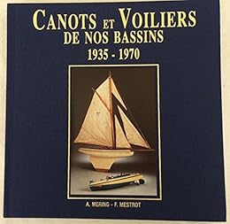 Canots et voiliers de nos bassins