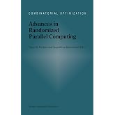 Advances in Randomized Parallel Computing (Combinatorial Optimization, 5)