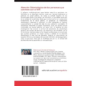 Atención Odontológica de las personas que conviven con el VIH: Atención Odontológica pacientes VIH/SIDA (Spanish Edition)