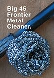 Big 45 Frontier Metal Cleaner