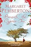 Beneath the Cypress Tree by Margaret Pemberton