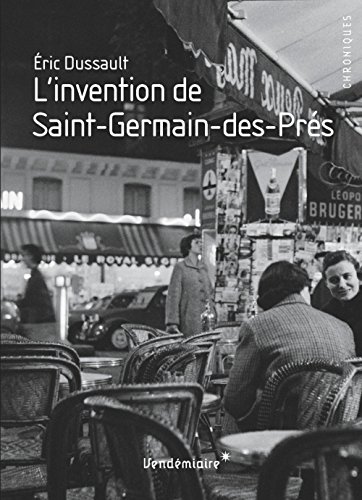 L' invention de Saint-Germain-des-Prés