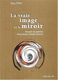 La  vraie image et le miroir