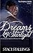 Dreams By Starlight: A Contemporary Inspirational Romance Novel (The Dreams Series, Book 1) by 