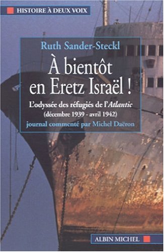 À bientôt en Eretz Israël