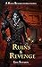 Ruins and Revenge: A Raine Benares World Novel