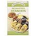 Delightful Desserts 087449740X Book Cover