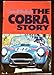 The Cobra Story 0879380195 Book Cover
