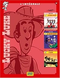 Livres Couvertures de Lucky Luke - Intégrale 2006/19 : Nitroglycérine - Le ranch maudit - L'alibi