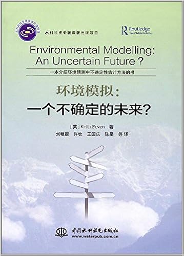 环境模拟 一个不确定的未来 英 Keith Beven Keith Beven 刘艳丽许钦王国庆 Amazon Com Books