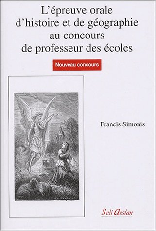L'épreuve orale d'Histoire et de Géographie au concours de professeur des écoles by (Paperback)