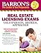 Barron's Real Estate Licensing Exams, 10th edition (Barron's Real Estate Licensing Exams: Salesperson, Broker, Appraiser)
