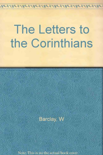 The Letters to the Corinthians 0664202047 Book Cover