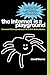 The Internet is a Playground: Irreverent Correspondences of an Evil Online Genius by David Thorne