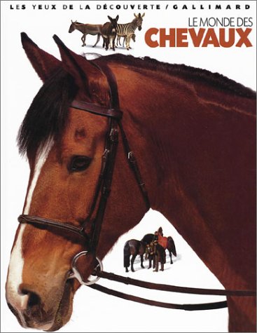 Le  monde des chevaux