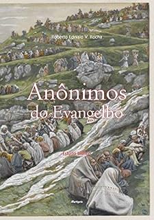 Livro Anônimos do Evangelho: Estudo bíblico