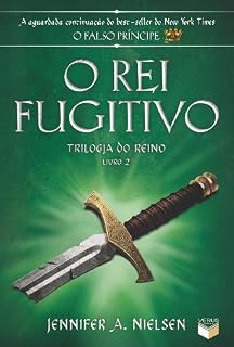 Livro O rei fugitivo - Trilogia do reino - vol. 2