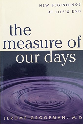 The Measure of Our Days