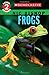 Frogs (Nic Bishop: Scholastic Reader, Level 2)