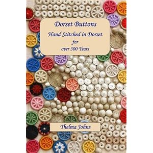 Dorset Buttons, Handstitched in Dorset for Over 300 Years