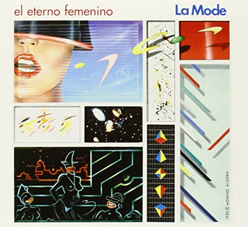 La Mode - El eterno femenino Lyrics - Zortam Music