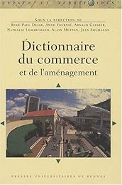 Dictionnaire du commerce et de l'aménagement