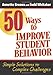 50 Ways to Improve Student Behavior: Simple Solutions to Complex Challenges - Book by Annette Breaux