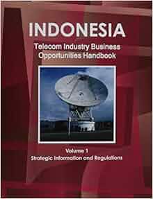 Indonesia Telecommunication Industry Business
