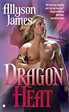 Front cover for the book Dragon Heat by Allyson James
