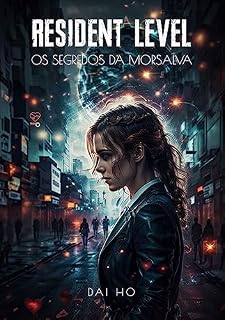 Livro Resident Level: Os segredos da Morsalva