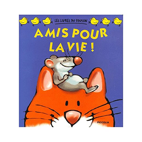 Amis pour la vie !