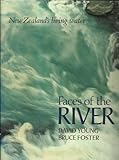 Front cover for the book Faces of the river : New Zealand's living water by David Young