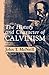 The History and Character of Calvinism by
