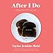 After I Do