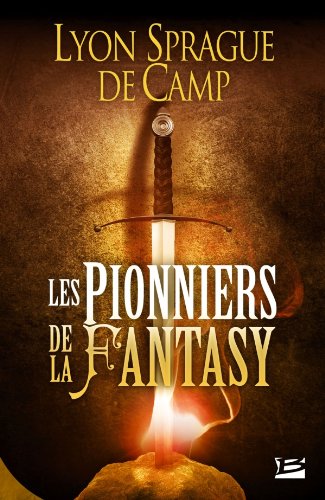 Les  pionniers de la fantasy